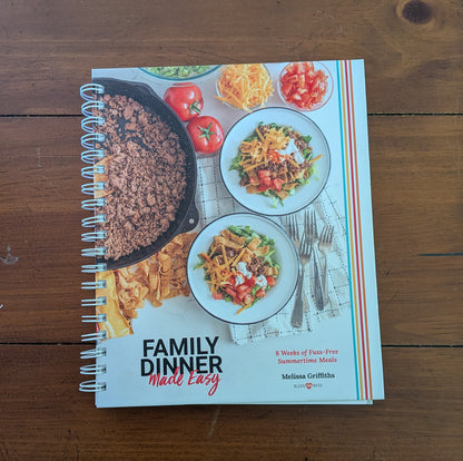 Family Dinner Made Easy: Summer Recipes (Digital)